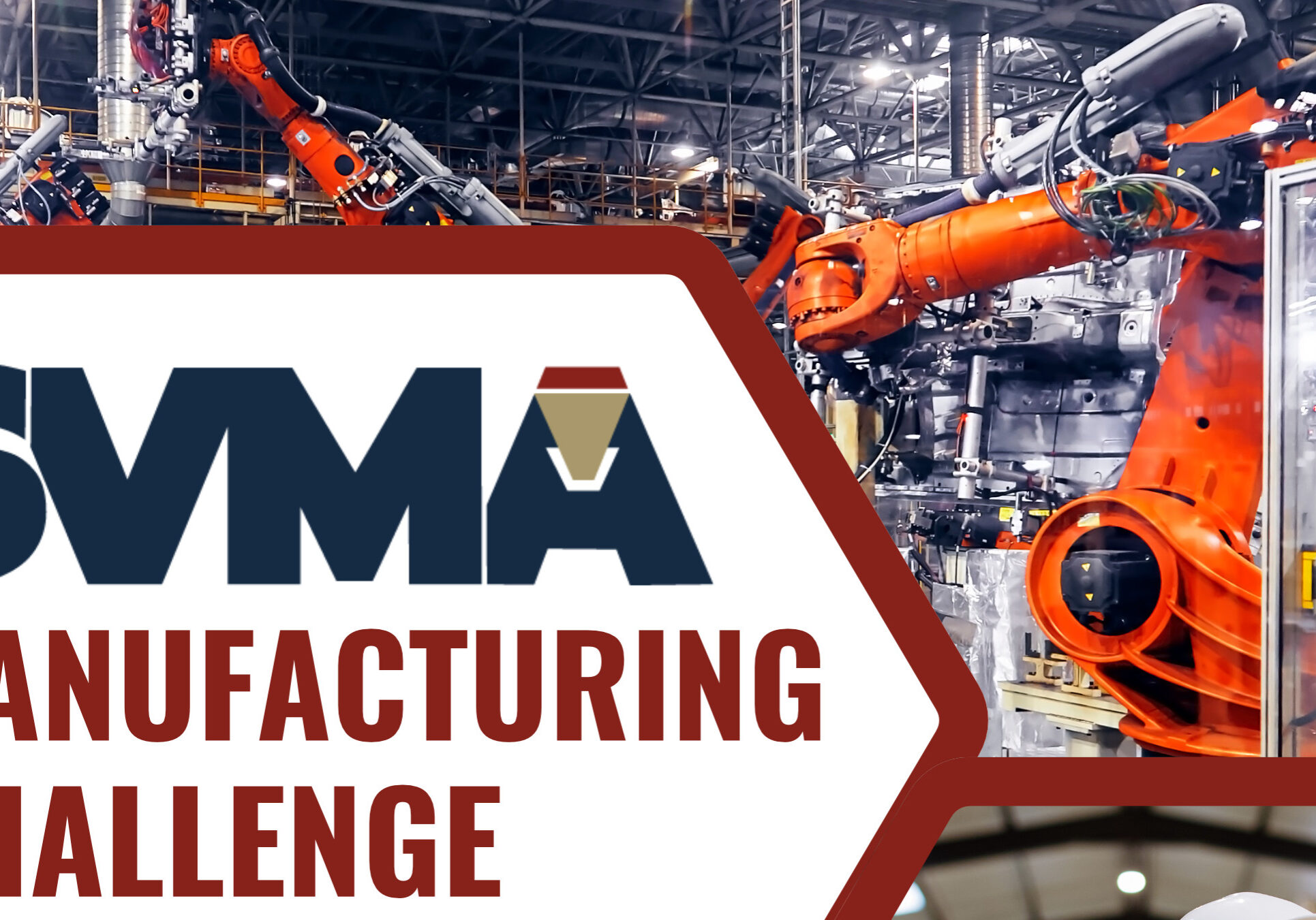 SVMA MANUFACTURING CHALLENGE